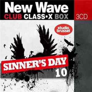 Download Various - New Wave Club Class•X - Sinner's Day 10