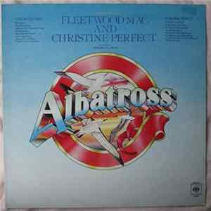 Download Fleetwood Mac & Christine Perfect - Albatross