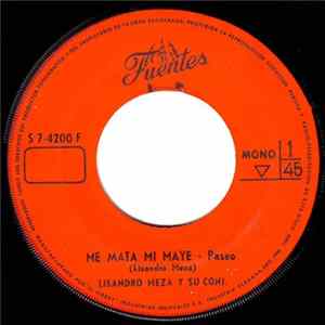 Download Lisandro Meza Y Su Conjunto - Me Mata Mi Maye