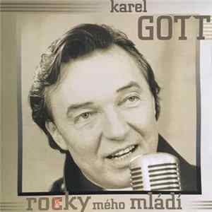 Download Karel Gott - Rocky Mého Mládí