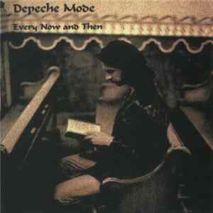 Download Depeche Mode - Every Now And Then