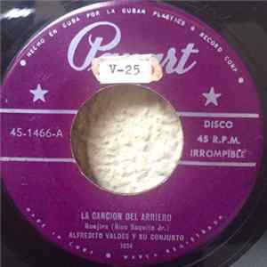 Download Alfredito Valdes y Su Conjunto - La Cancion Del Arriero - Ay Mi Guajira