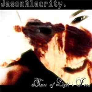Download JasonAlacrity - The Times Of Light & Iron