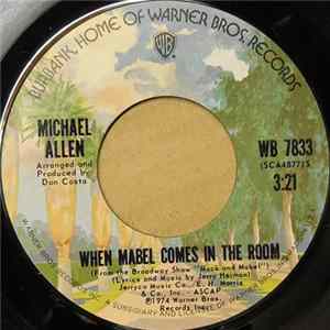 Download Michael Allen - When Mabel Comes In The Room