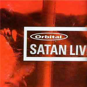 Download Orbital - Satan Live