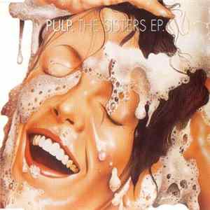 Download Pulp - The Sisters EP