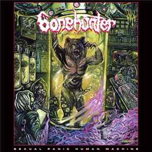 Download Bonehunter - Sexual Panic Human Machine