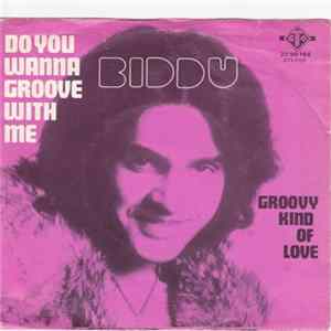 Download Biddu - Do You Wanna Groove With Me