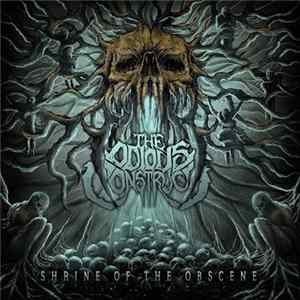 Download The Odious Construct - Shrine Of The Obscene