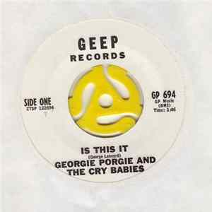 Download Georgie Porgie And The Cry Babies - Is This It