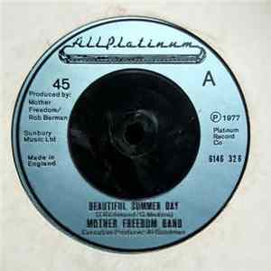 Download Mother Freedom Band - Beautiful Summer Day
