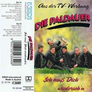 Download Die Paldauer - Ich Muss Dich Wiederseh'n