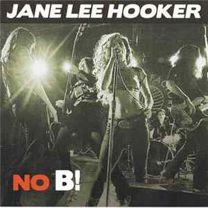Download Jane Lee Hooker - No B!