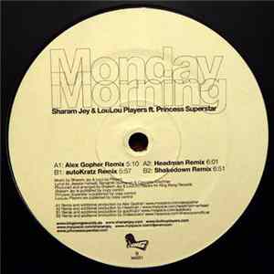 Download Sharam Jey & LouLou Players Ft. Princess Superstar - Monday Morning