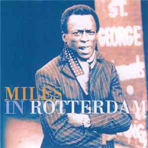 Download Miles Davis - Miles In Rotterdam