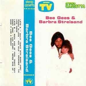 Download Bee Gees & Barbra Streisand - Guilty