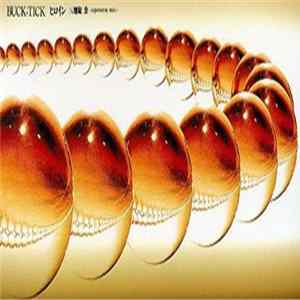 Download Buck-Tick - ヒロイン
