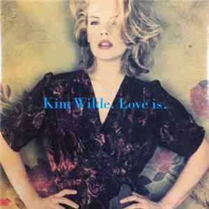 Download Kim Wilde - Love Is