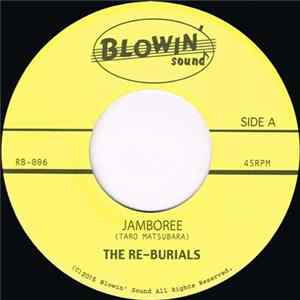 Download The Re-Burials - Jamboree