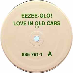 Download Eezee-Glo! - Love In Old Cars
