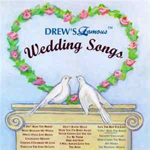 Download Various - Drew's Famous Wedding Songs