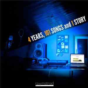 Download Various - 4 Years, 101 Songs And 1 Story