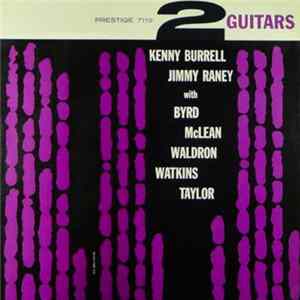 Download Kenny Burrell / Jimmy Raney - 2 Guitars