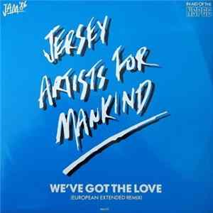 Download Jersey Artists For Mankind - We've Got The Love