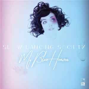 Download Slow Dancing Society - My Blue Heaven