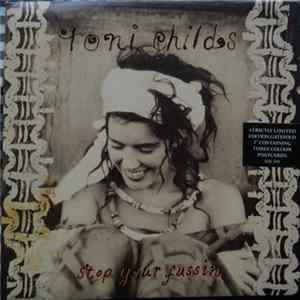 Download Toni Childs - Stop Your Fussin'