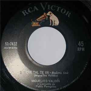 Download Miguelito Valdés - Que Tal Te Va-Bolero Sun