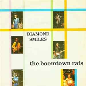 Download The Boomtown Rats - Diamond Smiles