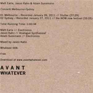 Download Matt Earle, Jason Kahn & Adam Sussmann - Concerts Melbourne+Sydney