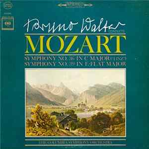 Download Bruno Walter Conducts Mozart - Symphonies Nos. 36 ("Linz") & 39