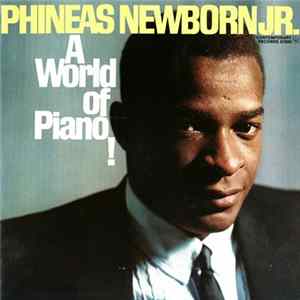 Download Phineas Newborn Jr. - A World Of Piano!