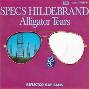 Download Specs Hildebrand - Alligator Tears