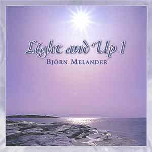 Download Björn Melander - Light And Up 1