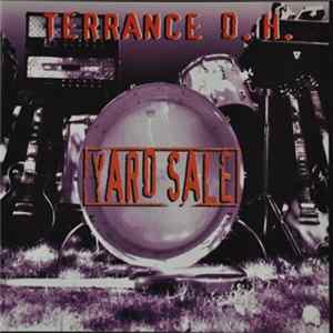 Download Terrance D.H. - Yard Sale