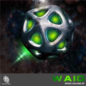 Download Waio - Space Calling EP