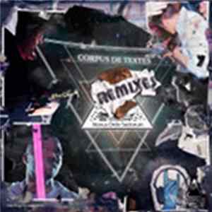 Download Corpus De Textes - Novus Ordo Seclorum Remixes EP