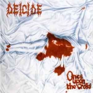 Download Deicide - Once Upon The Cross