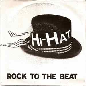 Download Hi-Hat - Rock To The Beat