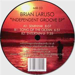 Download Brian Laruso - Independent Groove EP