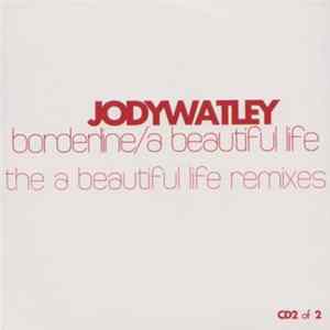 Download Jody Watley - Borderline / A Beautiful Life (CD2)