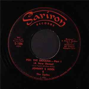 Download Johnny S Kool & The Sycles - Peel The Banana / Part 2