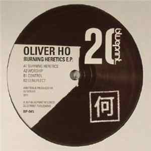Download Oliver Ho - Burning Heretics E.P.