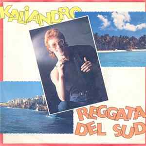 Download Kaliandro - Reggata Del Sud