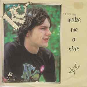 Download KC - Make Me A Star