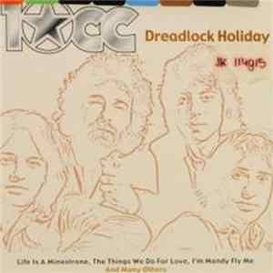Download 10cc - Dreadlock Holiday