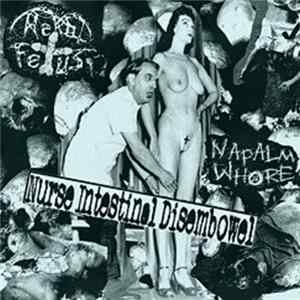 Download Rektal Fetus / Napalm Whore - Nurse Intestinal Disembowl